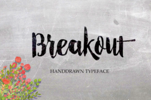 Breakout: A Designer’s Review of Script Amp’s Bold Handwritten Typeface