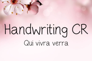 Handwriting CR: A Maker’s Favorite Typeface